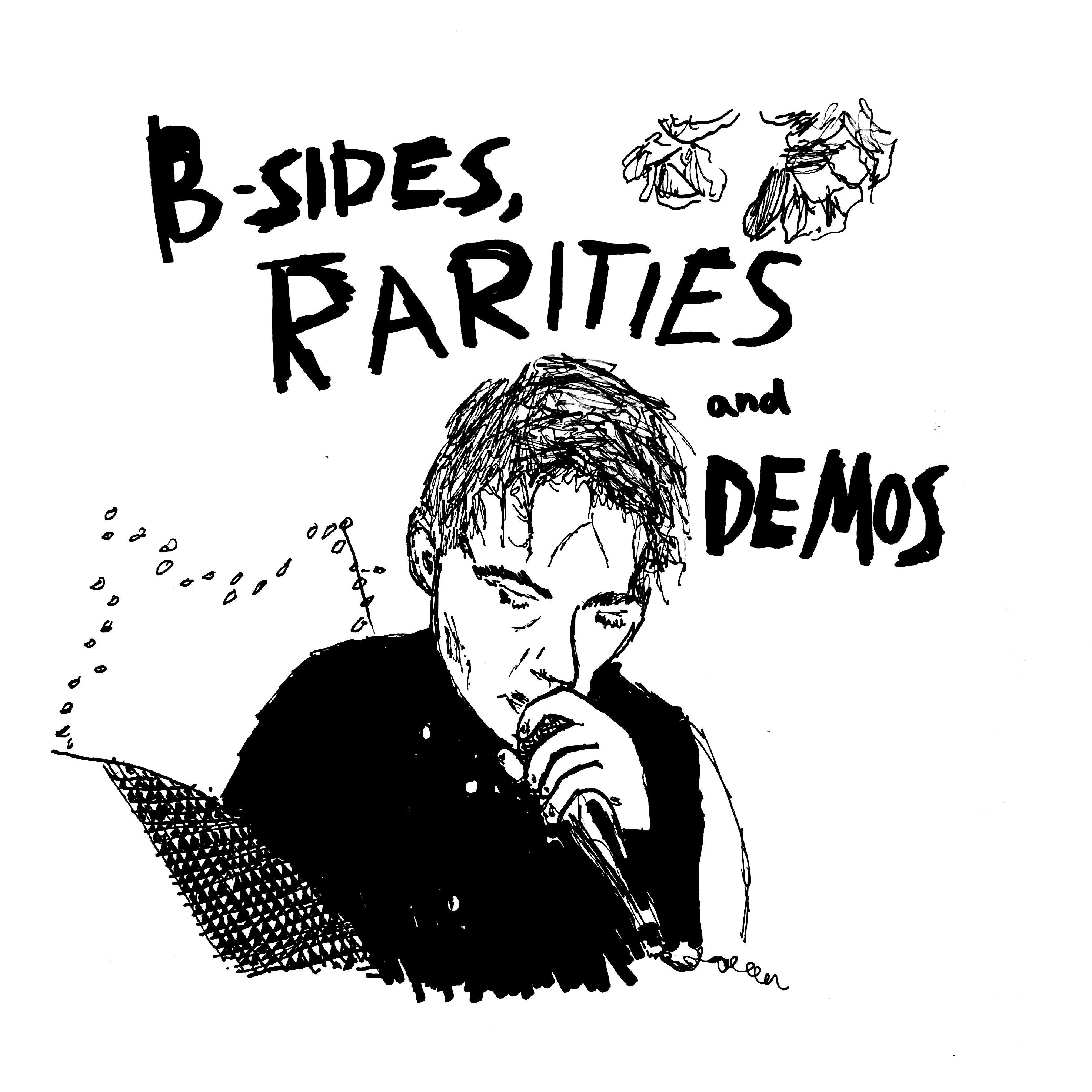 Current Joys B Sides Rarities and Demos