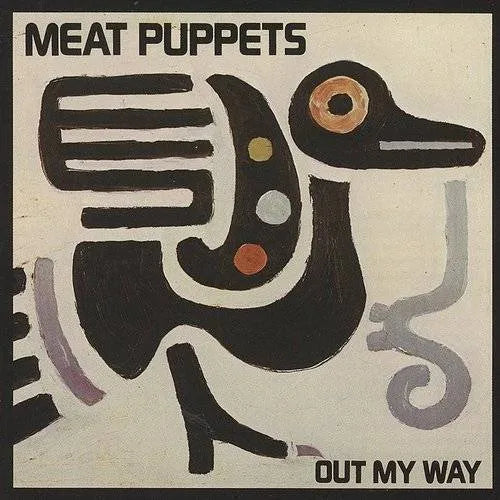 Meat Puppets - Out My Way