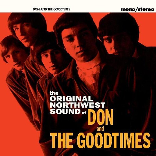 Don and the Goodtimes - The Pacific Northwest Sound Of Don and The Goodtimes