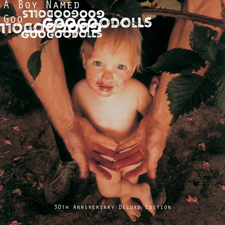 Goo Goo Dolls - A Boy Named Goo [30th Anniversary Deluxe Edition]