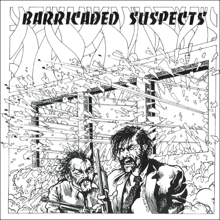 Various Artists - Barricaded Suspects