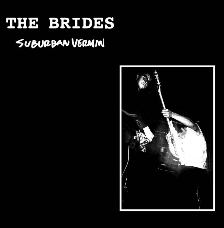 The Brides - Suburban Vermin 1996-98