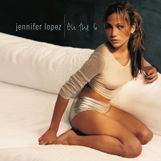 Jennifer Lopez - On The 6