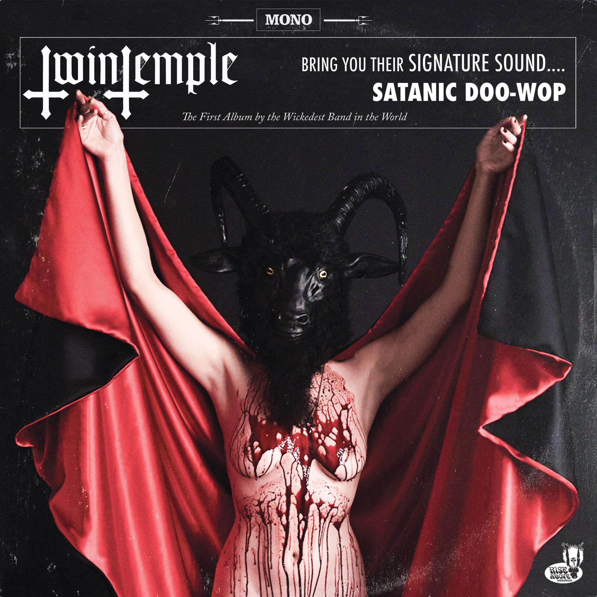 Twin Temple - Bring You Their Signature Sound... Satanic Doo-Wop