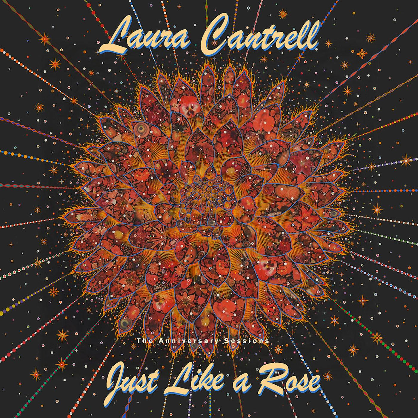 Laura Cantrell - Just Like A Rose: The Anniversary Sessions