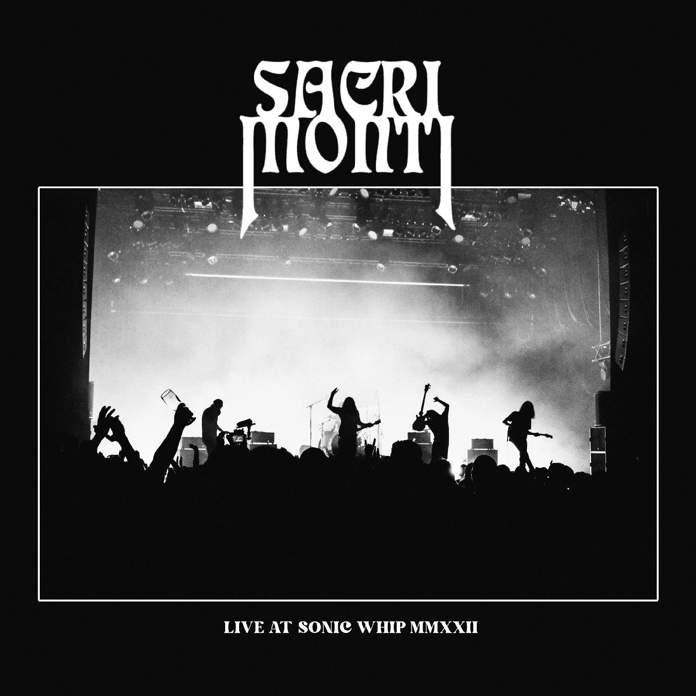 Sacri Monti - Live At Sonic Whip MMXXII [Orange Crush Vinyl]