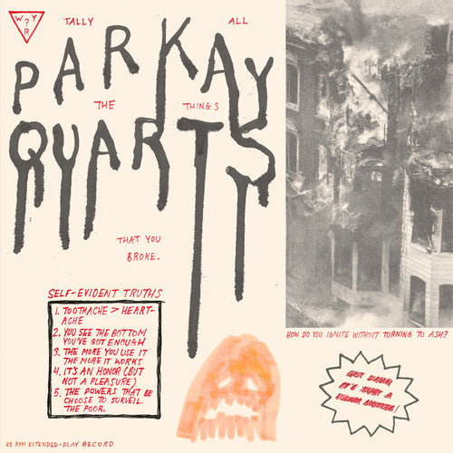 Parkay Quarts  - Tally All The Things That You Broke