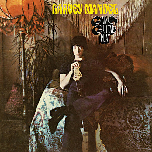 Harvey Mandel - Games Guitars Play