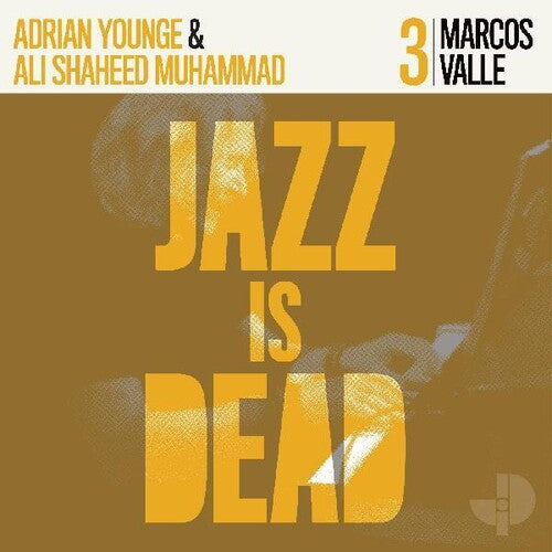 [DAMAGED] Adrian Younge, Ali Shaheed Muhammad & Marcos Valle - Jazz Is Dead 3: Marcos Valle