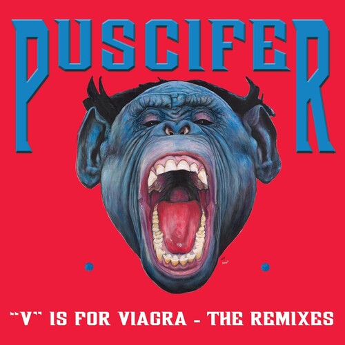 Puscifer - V is for Viagra (The Remixes) [Colored Vinyl]