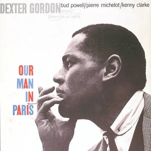 [DAMAGED] Dexter Gordon - Our Man In Paris [Blue Note Classic Vinyl Series]