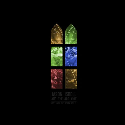 Jason Isbell and the 400 Unit - Live From The Ryman 2 [Indie-Exclusive Red & Yellow Vinyl]