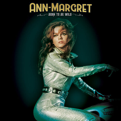 Ann-Margret - Born To Be Wild [Green & Gold Splatter Vinyl]