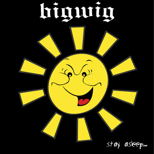 Bigwig - Stay Asleep [Yellow & Black Splatter Vinyl]