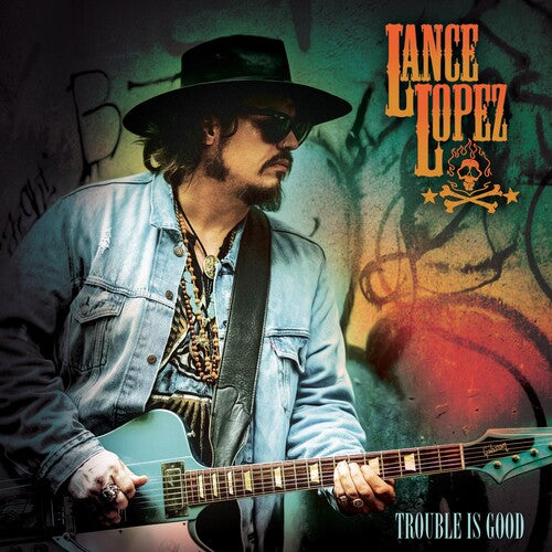 Lance Lopez - Trouble Is Good [Orange Vinyl]