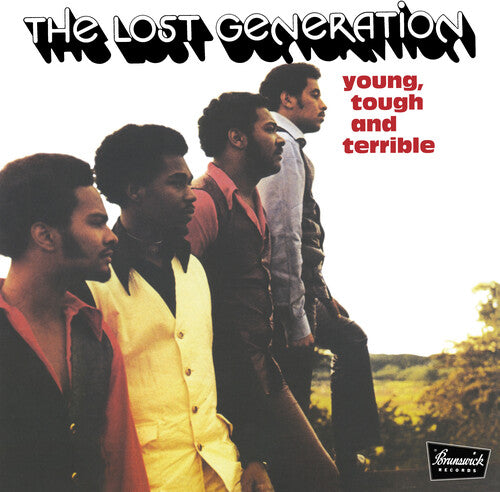 The Lost Generation - Young, Tough and Terrible