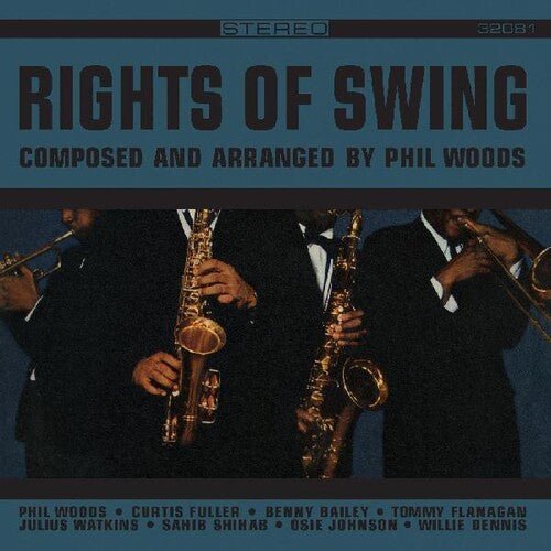 Phil Woods - Rights Of Swing