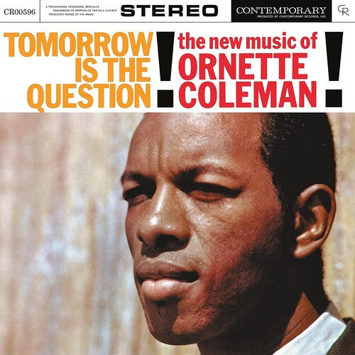 Ornette Coleman - Tomorrow Is The Question! [Contemporary Records Acoustic Sounds]