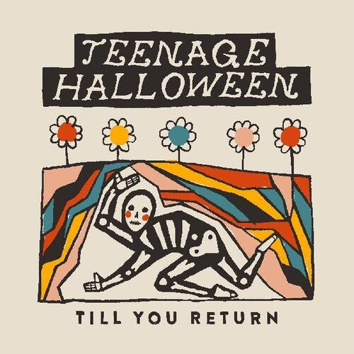 Teenage Halloween - Till You Return [Clear Vinyl]