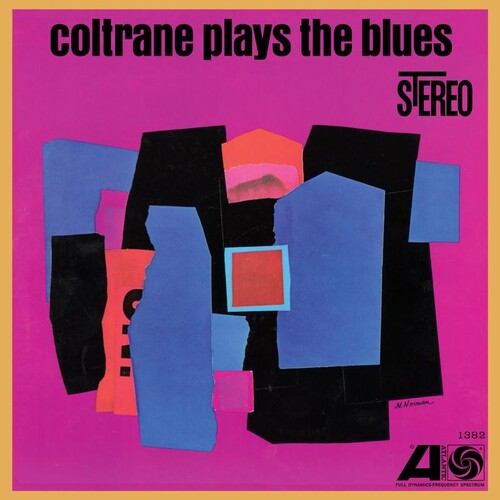 John Coltrane - Coltrane Plays The Blues [2-lp, 45 RPM] [Analogue Productions Atlantic 75 Series]