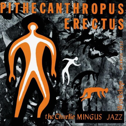 Charles Mingus - Pithecanthropus Erectus [Analogue Productions Atlantic 75 Series]