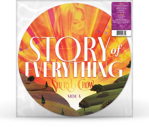 Sheryl Crow - Story Of Everything [Picture Disc]