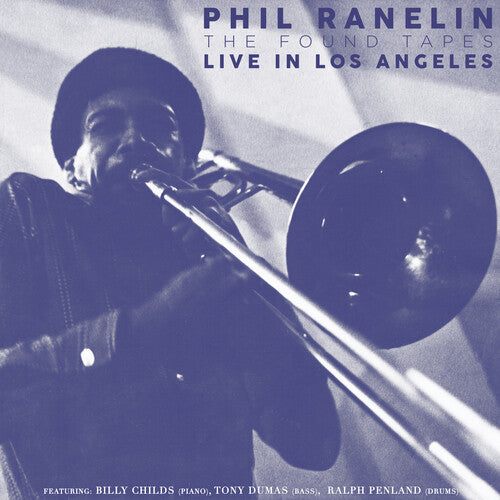 Phil Ranelin - Live in Los Angeles: 1978-1981 [4-lp Box Set]