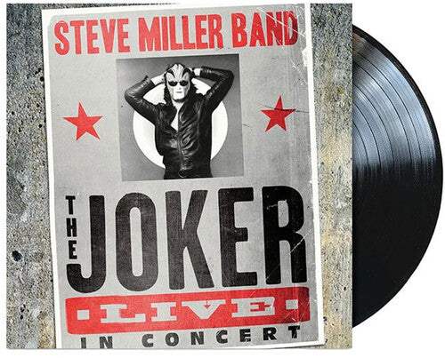 Steve Miller - The Joker Live In Concert