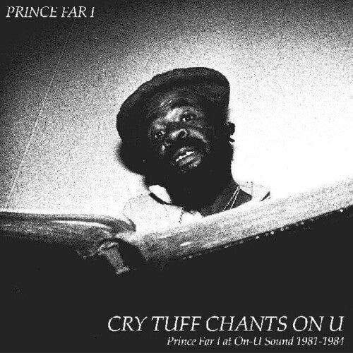 Prince Far I - Cry Tuff Chants On U