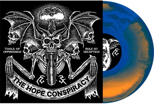 The Hope Conspiracy - Tools Of Oppression / Rule By Deception [Indie-Exclusive Blue & Orange Vinyl]