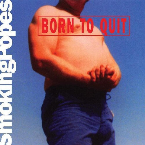 Smoking Popes - Born To Quit [Pink & White Vinyl]