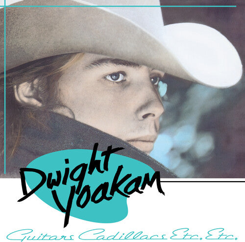 Dwight Yoakam - Guitars, Cadillacs, Etc, Etc [Indie-Exclusive Colored Vinyl]