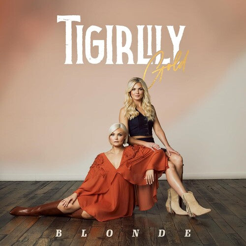 Tigirlily Gold - Blonde [Cream Vinyl]