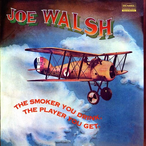 Joe Walsh - The Smoker You Drink, The Player You Get [2-lp, 45 RPM]