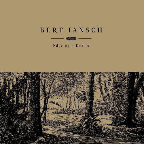 Bert Jansch - Edge Of A Dream [Cream Vinyl]