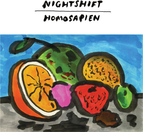 Nightshift - Homosapien