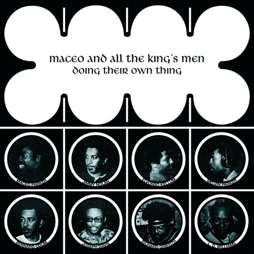 Maceo & All the King's Men - Doing Their Own Thing