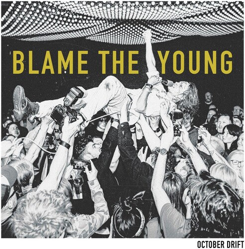 [DAMAGED] October Drift - Blame The Young [Indie-Exclusive Colored Vinyl]