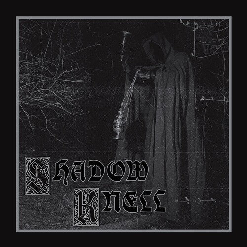 Shadow Knell - Shadow Knell [Silver Vinyl]