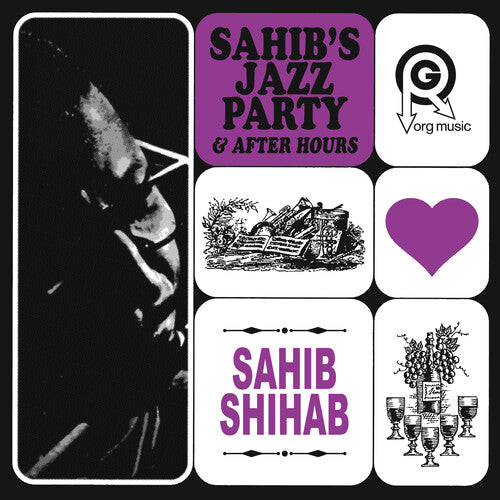 Sahib Shihab - Sahib's Jazz Party & After Hours