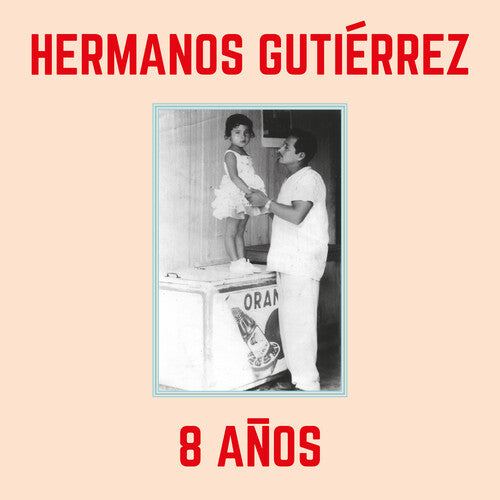 Hermanos Gutierrez - 8 Anos [Blue Vinyl]