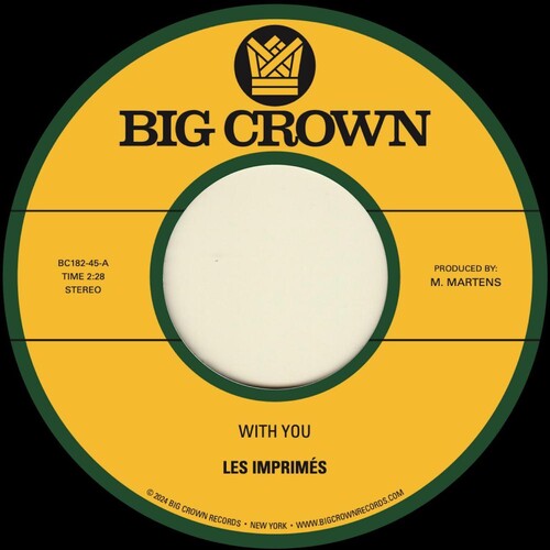 Les Imprimes - With You B/ W Only Love [7"]