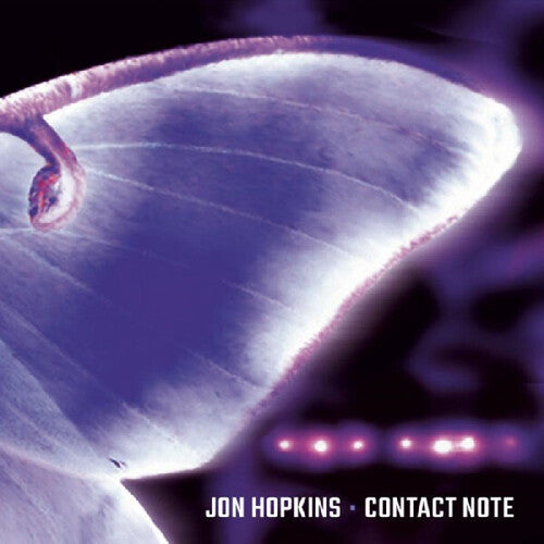 Jon Hopkins - Contact Note