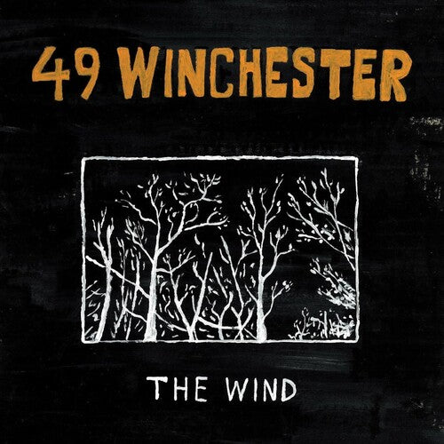 49 Winchester - Wind