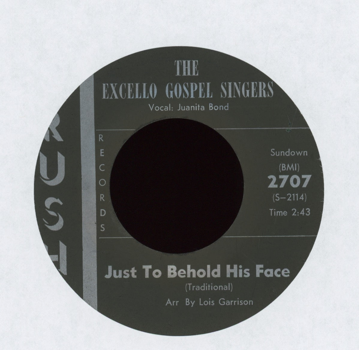 The Excello Gospel Singers - Just To Behold His Face on Rush Gospel 45