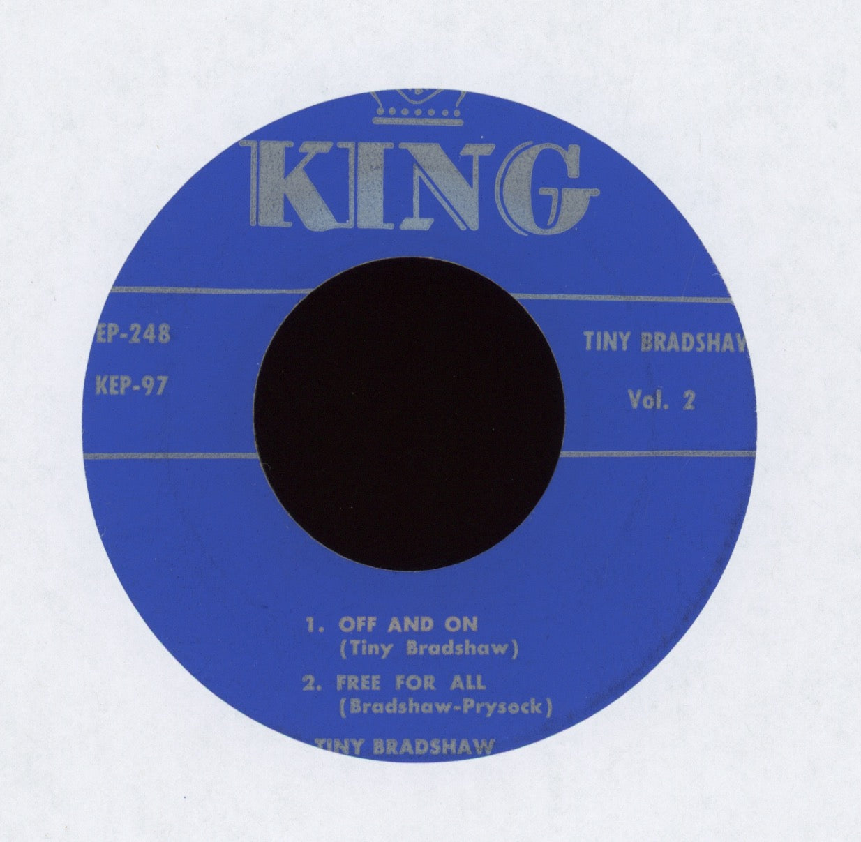 Tiny Bradshaw - Off And On on King R&B 45 EP With Cover