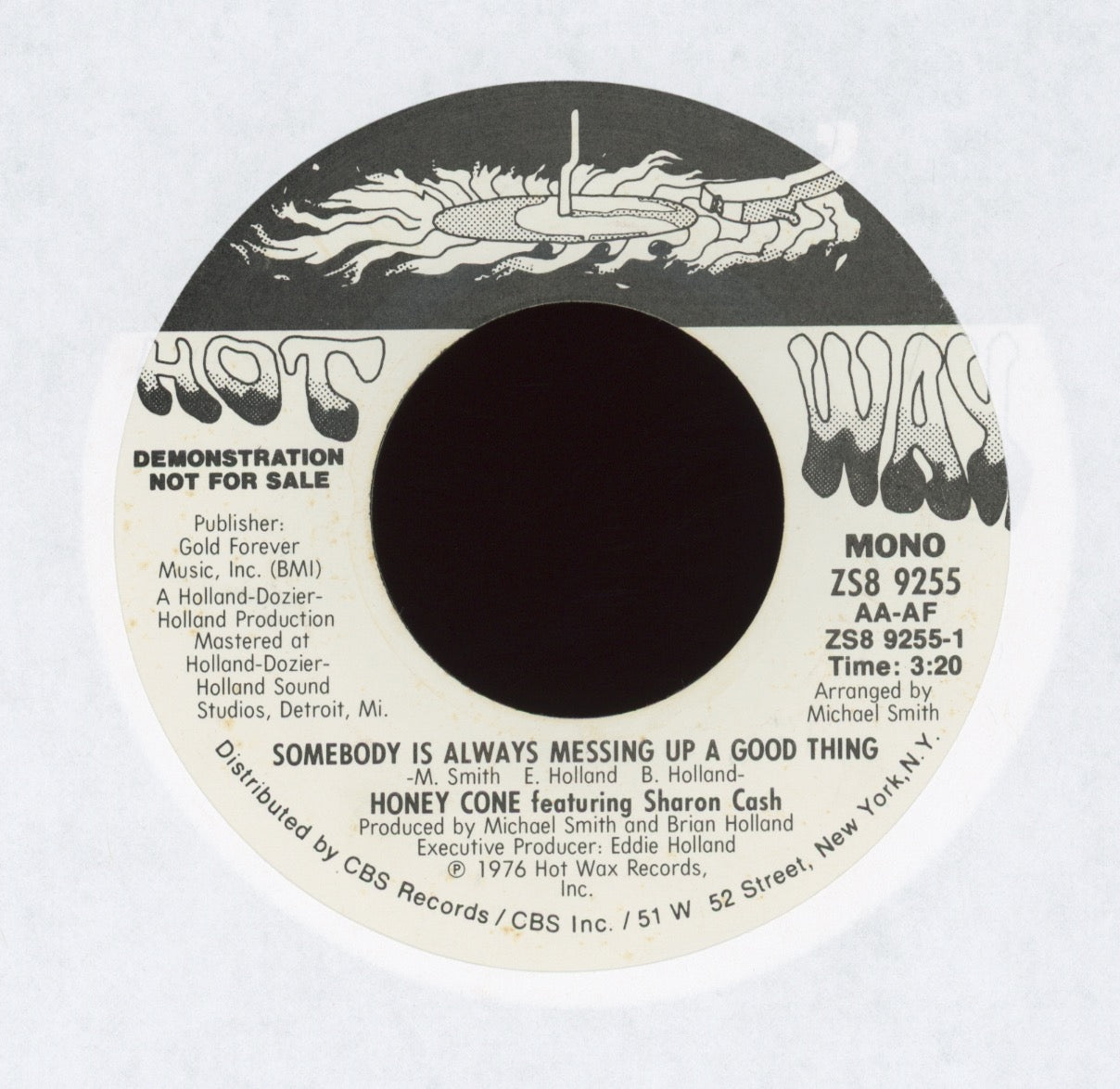 Honey Cone - Somebody Is Always Messing Up A Good Thing on Hot Wax Promo 70's Soul 45