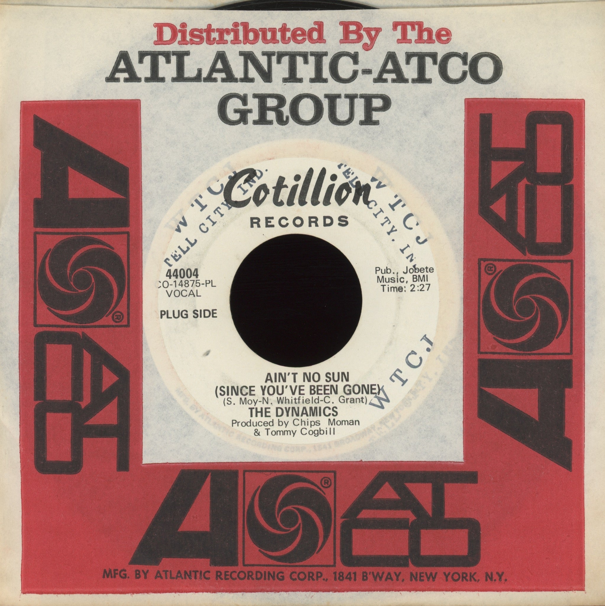 The Dynamics - Ain't No Sun (Since You've Been Gone) on Cotillion Promo Northern Soul 45