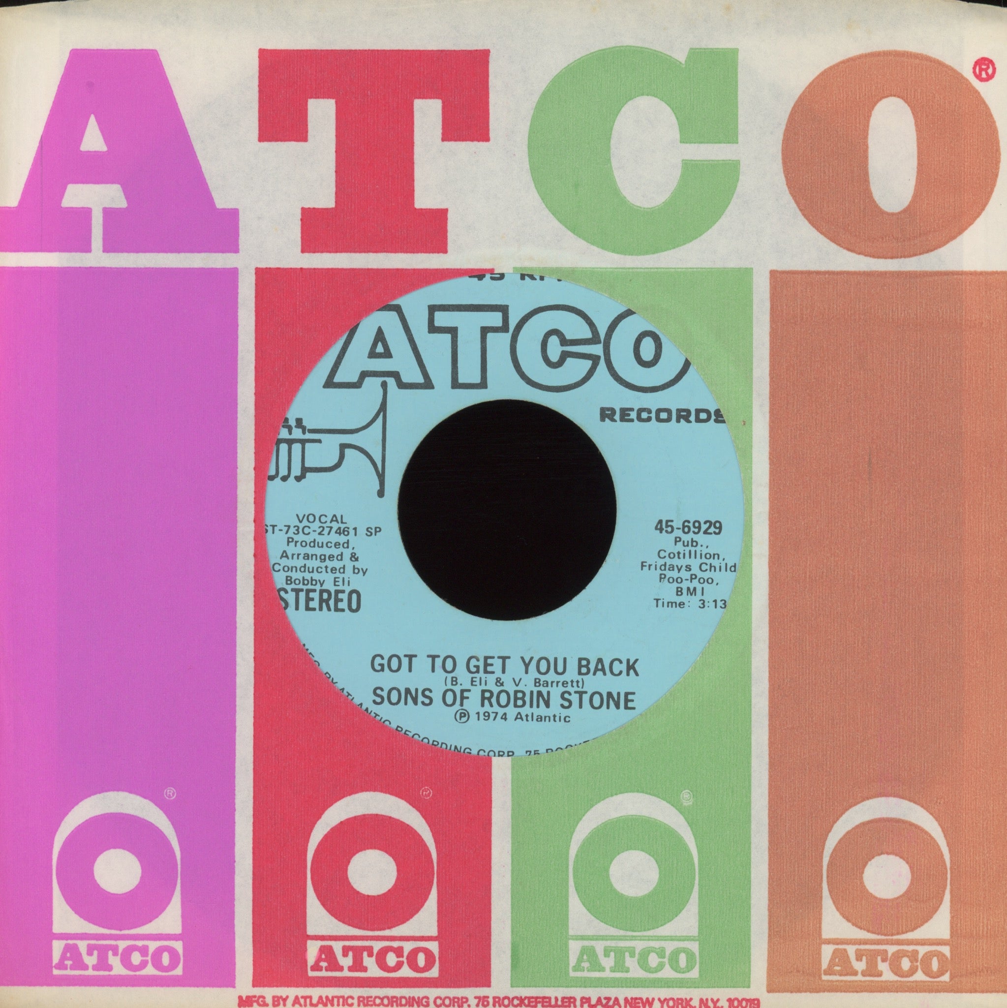 Sons of Robin Stone - Got To Get You Back on Atco Promo Northern Soul 45