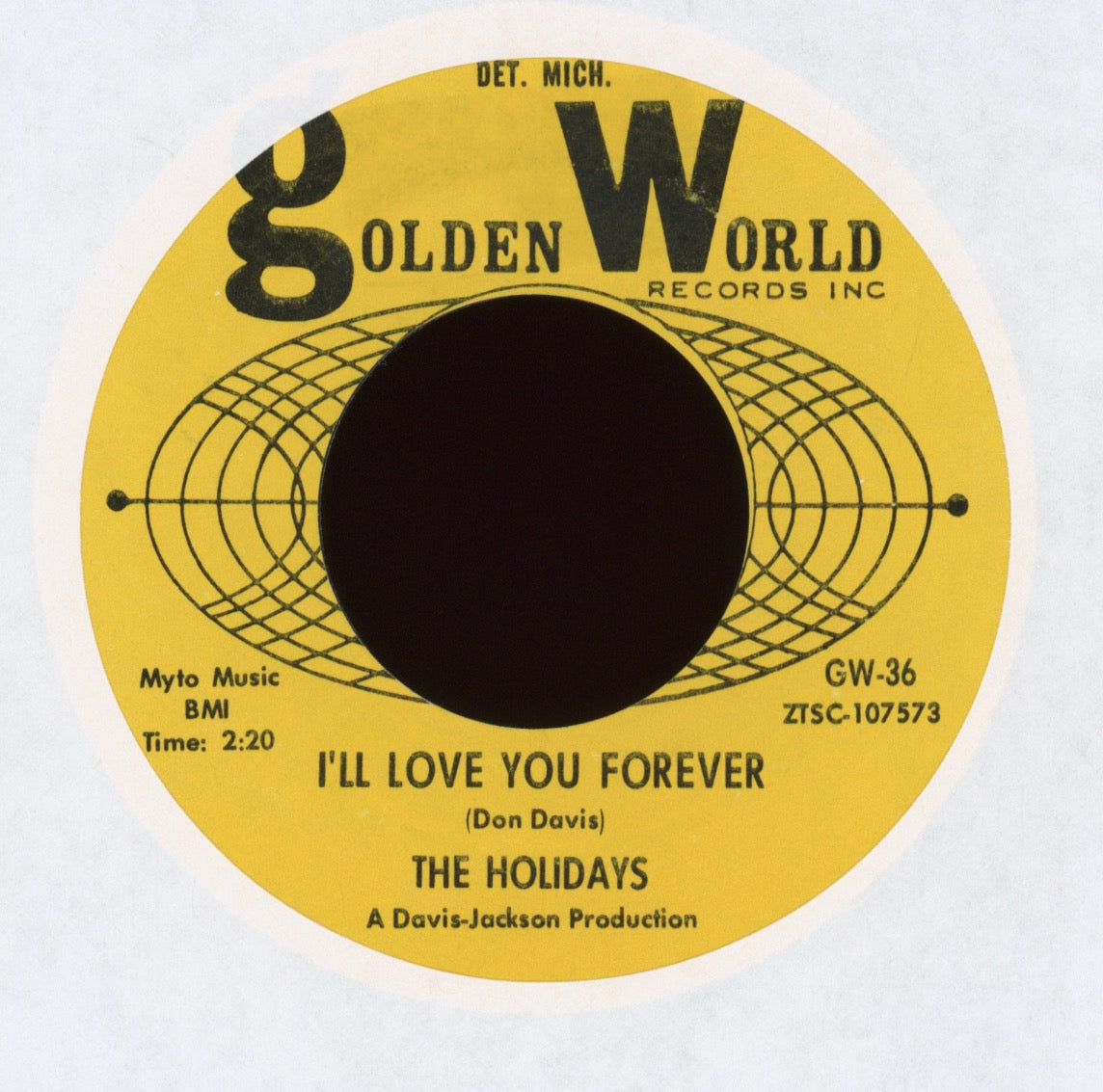 The Holidays - I’ll Love You Forever on Golden World Northern Soul 45